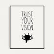 "Trust Your Vision" print - Matte Paper - Prints By Michell