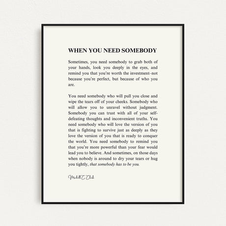 "When You Need Somebody" print - Print Material - Prints By Michell