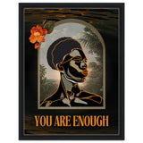 "You Are Enough" print - Print Material - Prints By Michell